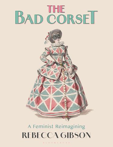 The Bad Corset