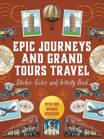 Epic Journeys and Grand Tours Travel