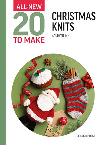 All-New 20 to Make: Chrsitmas Knits