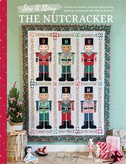 Sew a Story: The Nutcracker