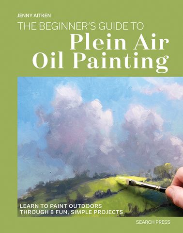 The Beginner&rsquo;s Guide to Plein Air Oil Painting