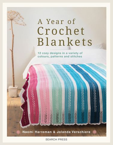 A Year of Crochet Blankets