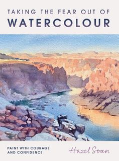 Taking the Fear Out of Watercolour