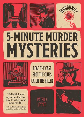 Whodunit? 5-Minute Murder Mysteries