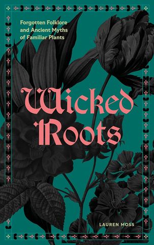 Wicked Roots