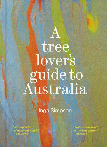A Tree Lover's Guide to Australia