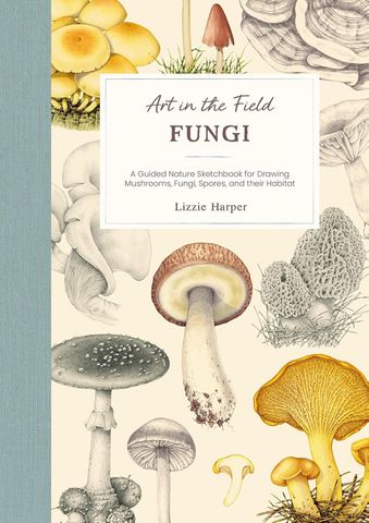 Art in the Field: Fungi