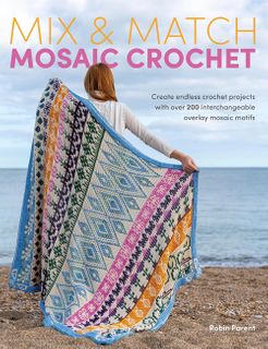 Mix & Match Mosaic Crochet