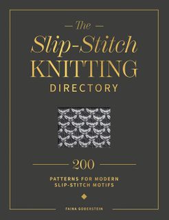 The Slip-Stitch Knitting Directory