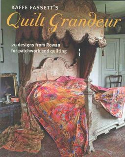 Kaffe Fassett's Quilt Grandeur