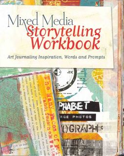 Mixed Media Storytelling Workbook