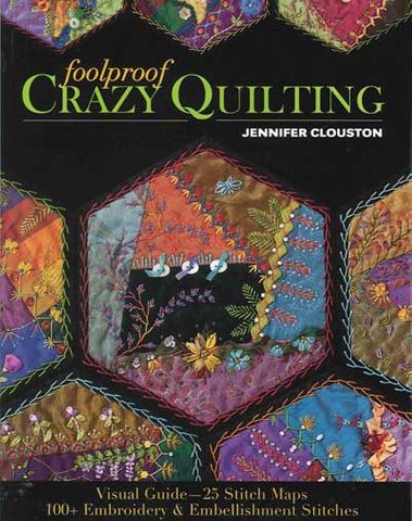 Foolproof Crazy Quilting