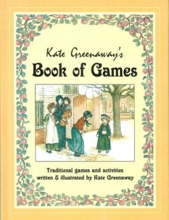 Kate Greenaway's Book of Games