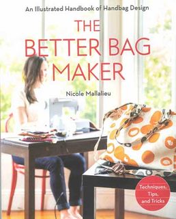 The Better Bag Maker