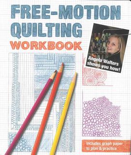 Free-Motion Quilting Workbook