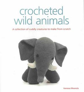 Crocheted Wild Animals