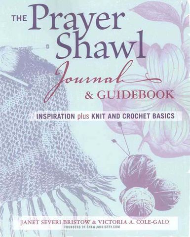 The Prayer Shawl Journal & Guidebook
