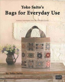 Yoko Saito's Bags for Everyday Use
