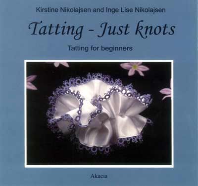 Tatting - Just Knots