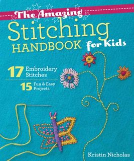 The Amazing Stitching Handbook for Kids