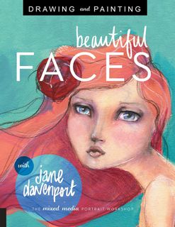 Drawing and Painting Beautiful Faces