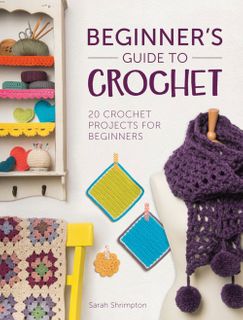 Beginner's Guide to Crochet