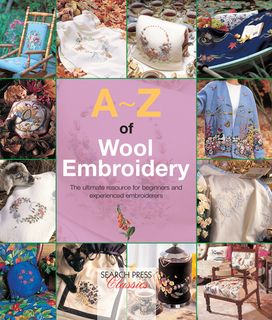 A–Z of Wool Embroidery