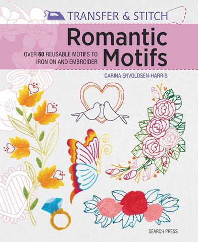 Transfer & Stitch Romantic Motifs