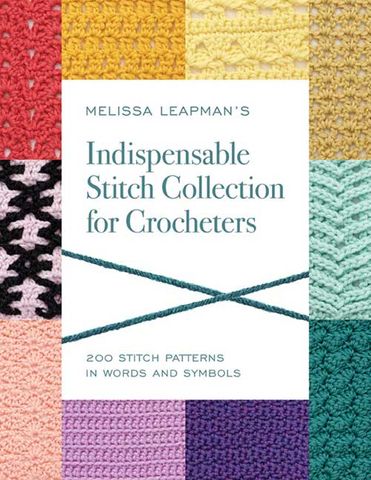 Indispensable Stitch Collection for Crocheters