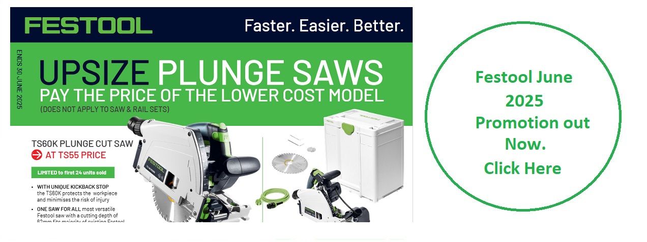 Festool to June 30th 2025 Promo