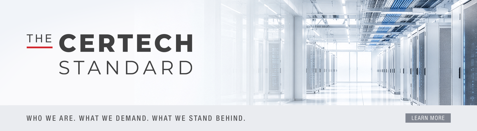 THE CERTECH STANDARD