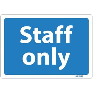 STAFF ONLY SIGN 120MM X 340MM