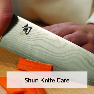 Shun Knife Care