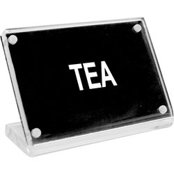 ACRYLIC SIGN WITH S/S MAGNET PLATE- TEA