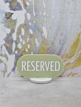 RESERVED SIGN OVAL SAGE W/STONE BASE