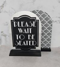 SIGN - PLEASE WAIT TO BE SEATED SILVER