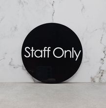 WALL SIGN STAFF ONLY BLK DISC 140MM