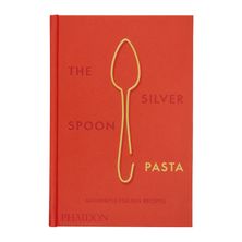 COOKBOOK, THE SILVER SPOON: PASTA