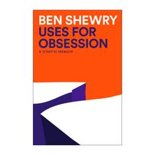 COOKBOOK, USES FOR OBSESSION BEN SHEWRY