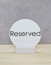 RESERVED SIGN WHT DISC 90MM TERRAZO BASE