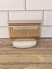 RESERVED SIGN RECT BROWN TINT 50X75MM