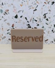 RESERVED SIGN RECT BROWN W/BASE 75X50MM