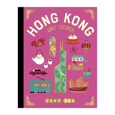 COOKBOOK HONG KONG CULT RECIPES TONY TAN