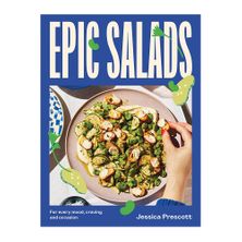COOKBOOK, EPIC SALADS, JESSICA PRESCOTT