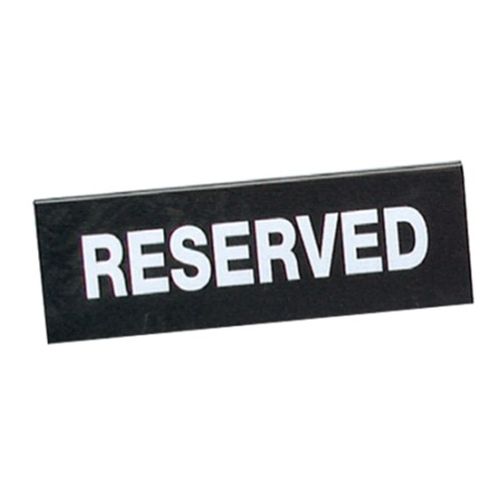 SIGN RESERVE DOUBLE SIDED BLACK