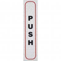 SIGN SELF ADHESIVE ROSEBUD PUSH VERTICAL