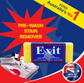 EXIT SOAP STAIN REMOVER