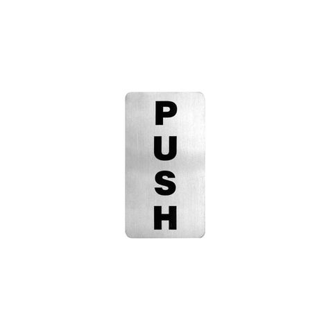Push Wall Sign 18/10