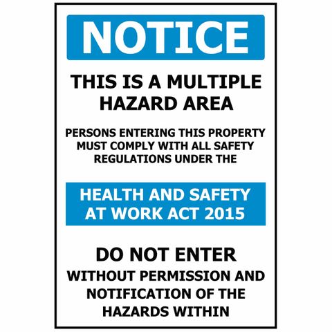 SG THIS IS A MULTIPLE HAZARD AREA SIGN