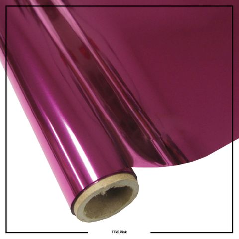 21 T/ Foil Pink 7.62m